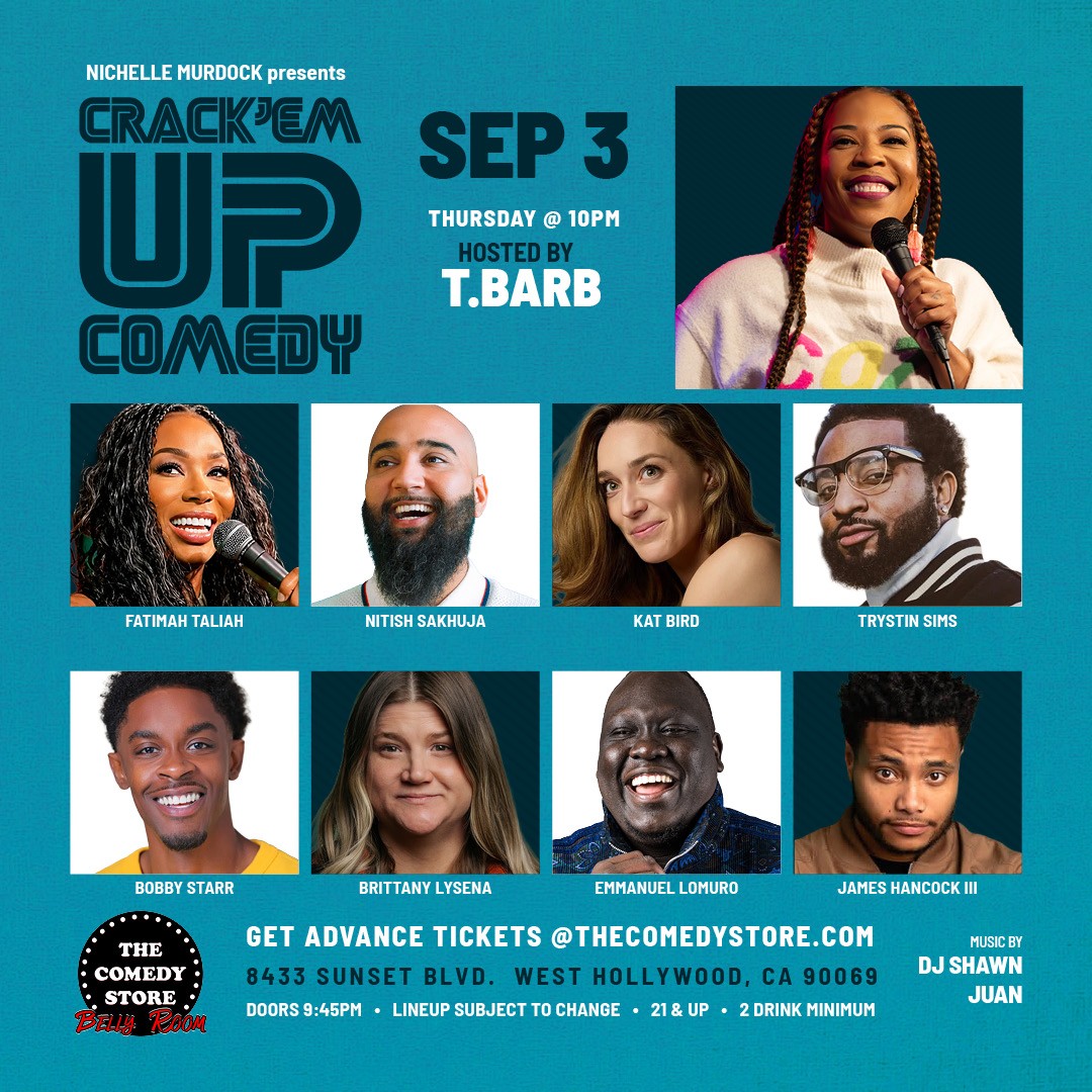 Crack'Em Up Comedy flyer for September 3 at The Comedy Store